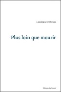 Plus loin que mourir
